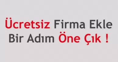 Ücretsiz Firma Tanıtımı